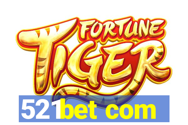 521bet com